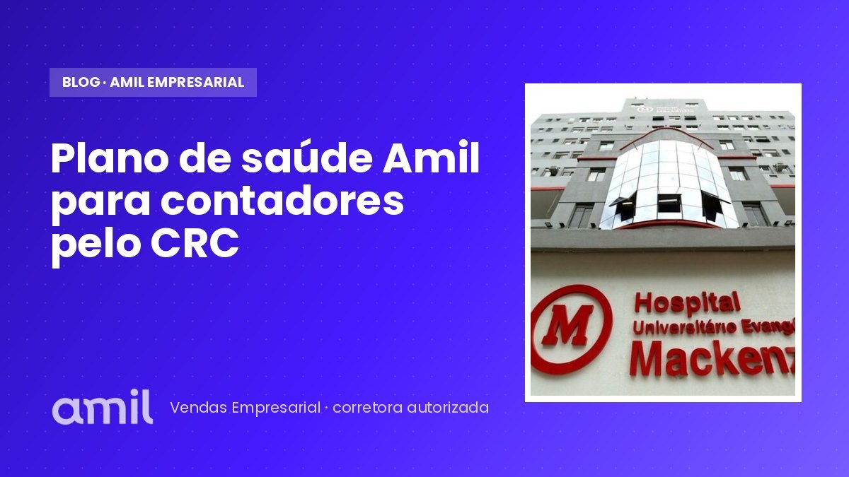 Plano de saúde Amil para contadores pelo CRC